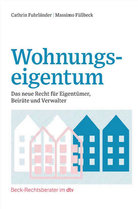 Wohnungseigentum - Cathrin Fuhrländer, Massimo Füllbeck