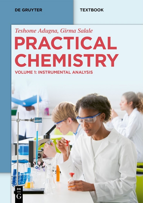 Practical Chemistry - Teshome Adugna, Girma Salale