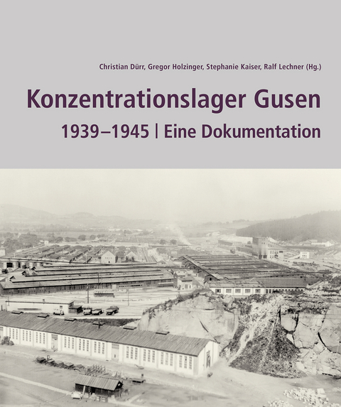 Konzentrationslager Gusen - 