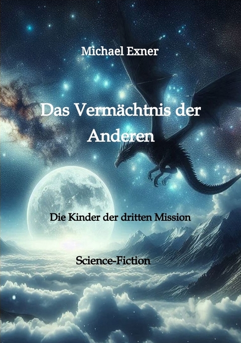 Das Vermächtnis der Anderen - Michael Exner