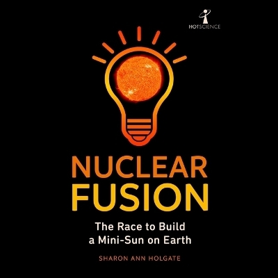 Nuclear Fusion - Sharon Ann Holgate