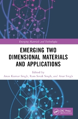 Emerging Two Dimensional Materials and Applications - 