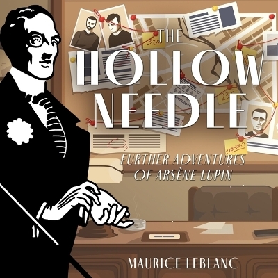 The Hollow Needle - Maurice Leblanc