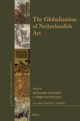 The Globalization of Netherlandish Art - 