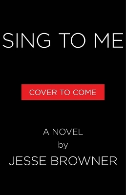 Sing to Me - Jesse Browner