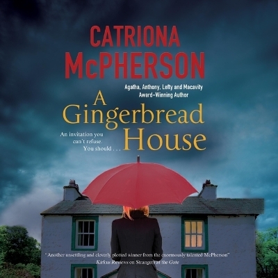 A Gingerbread House - Catriona McPherson