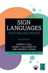 Sign Languages - Hill, Joseph C.; Lillo-Martin, Diane C.; Wood, Sandra K.