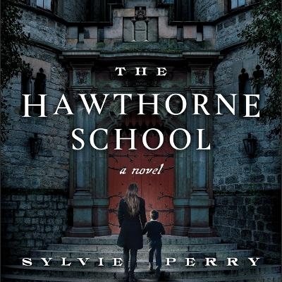 The Hawthorne School - Sylvie Perry