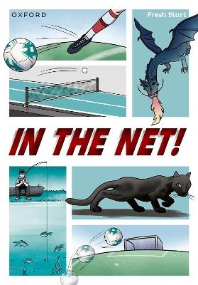 Read Write Inc. Fresh Start Readers: Book 1: In the Net! - Abbie Rushton