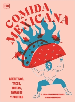 Comida mexicana - Rosa Cienfuegos