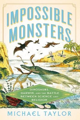 Impossible Monsters - Michael Taylor