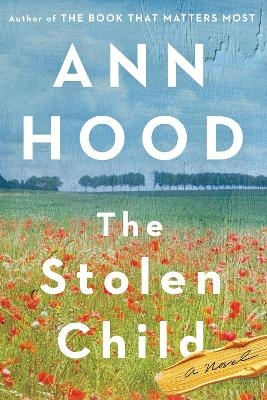 The Stolen Child - Ann Hood