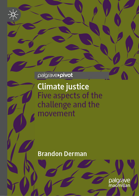 Climate justice - Brandon Derman