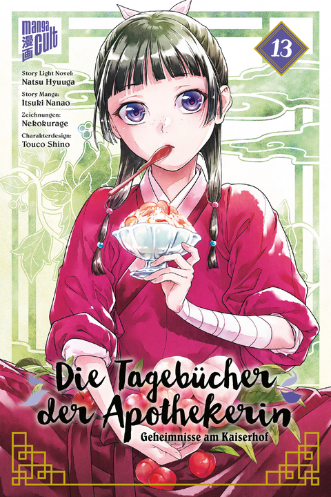 Die Tagebücher der Apothekerin - Geheimnisse am Kaiserhof 13 (Limited Edition) - Natsu Hyuuga, Itsuki Nanao, Touco Shino