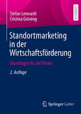 Standortmarketing in der Wirtschaftsförderung - Lennardt, Stefan; Grüning, Cristina