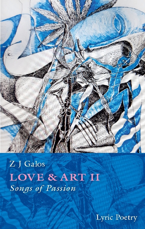 Love & Art - Z J Galos