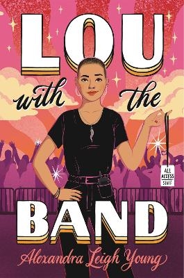 Lou with the Band - Alexandra Leigh Young