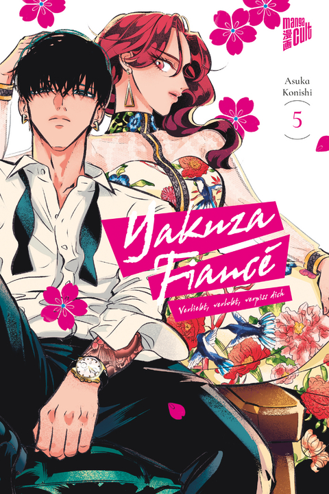 Yakuza Fiancé – Verliebt, verlobt, verpiss dich 5 - Asuka Konishi