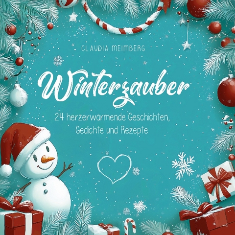 Winterzauber - Claudia Meimberg