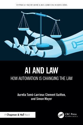 AI and Law - Aurelia Tamo-Larrieux, Clement Guitton, Simon Mayer