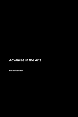 Advances in the Arts - Ronald Weinstein