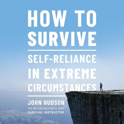 How to Survive - John Hudson