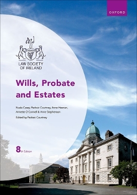 Wills, Probate and Estates - Nuala Casey, Annette O'Connell, Anne Stephenson, Anne T. Heenan