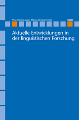 Aktuelle Entwicklungen in der linguistischen Forschung - 