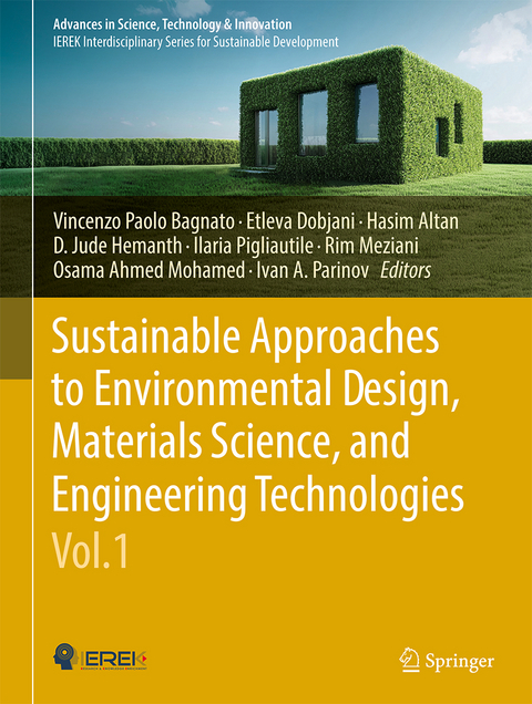 Sustainable Approaches to Environmental Design, Materials Science, and Engineering Technologies, Vol.1 - 