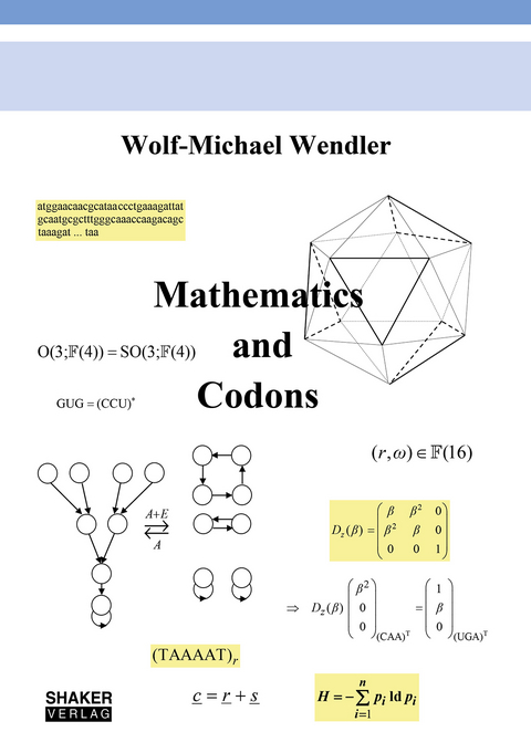 Mathematics and Codons - Wolf-Michael Wendler