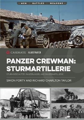 Panzer Crewman: Sturmartillerie - Simon Forty, Richard Charlton-Taylor