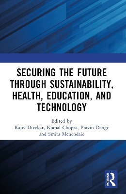 Securing the Future through Sustainability, Health, Education, and Technology - 