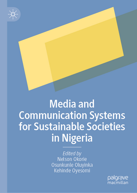 Media and Communication Systems for Sustainable Societies in Nigeria - 