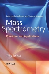 Mass Spectrometry - Edmond De Hoffmann, Vincent Stroobant