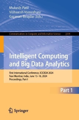 Intelligent Computing and Big Data Analytics - 