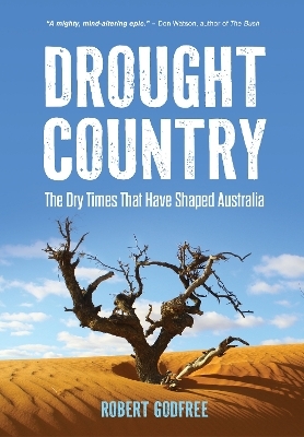 Drought Country - Robert Godfree