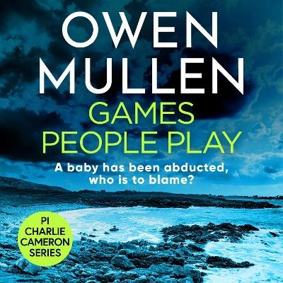 Games People Play -  Owen Mullen