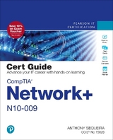 CompTIA Network+ N10-009 Cert Guide - Sequeira, Anthony