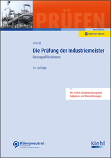 Die Prüfung der Industriemeister - Schroll, Stefan; Krause, Günter; Krause, Bärbel