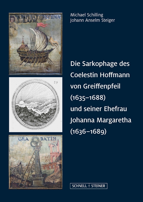 Die Sarkophage des Coelestin Hoffmann von Greiffenpfeil (1635–1688) und seiner Ehefrau Johanna Margaretha (1636–1689) - Michael Schilling, Johann Anselm Steiger