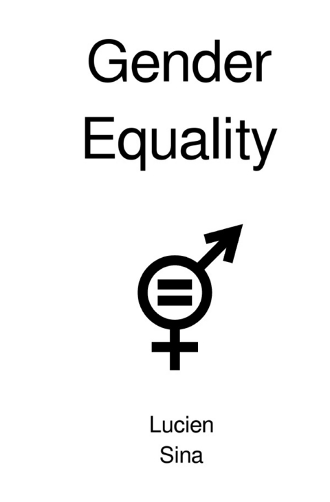 Gender Equality - Lucien Sina