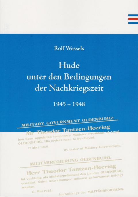 Hude unter den Bedingungen der Nachkriegszeit - Rolf Wessels