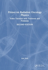 Primer on Radiation Oncology Physics - Ford, Eric