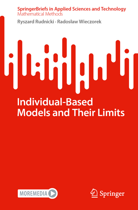 Individual-Based Models and Their Limits - Ryszard Rudnicki, Radosław Wieczorek