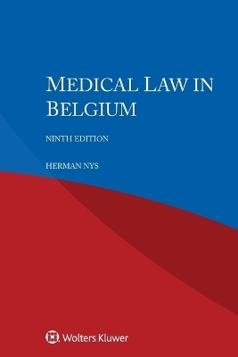 Medical Law in Belgium - Herman Nys