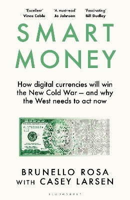 Smart Money - Brunello Rosa, Casey Larsen