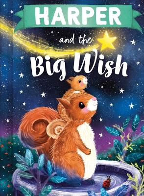 Harper and the Big Wish - Louise Martin