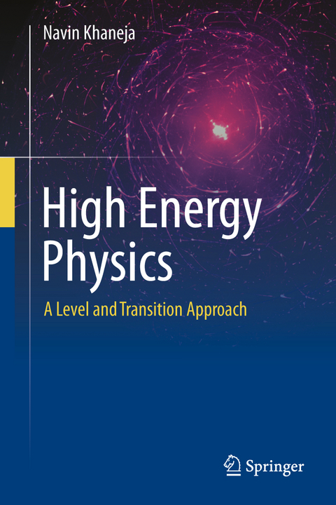 High Energy Physics - Navin Khaneja