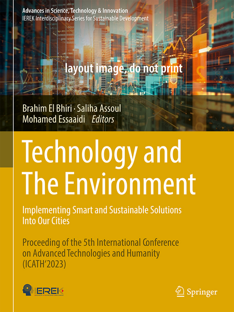 Technology and The Environment: Implementing smart and sustainable solutions into our cities - 