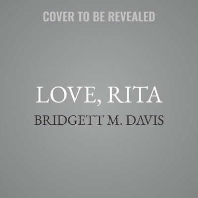 Love, Rita - Bridgett M Davis